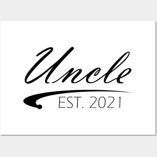 Uncle Est. 2021 Posters and Art